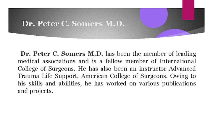 Dr. Peter C. Somers M.D. Is A Well-Known Plastic, ...