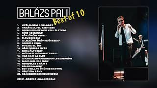 Balázs Pali - BEST OF 10. ( 2024)
