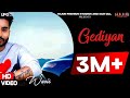 Gediyan  waris sekhon  sam gill  harry rai  haani premium studios  latest punjabi songs 2021