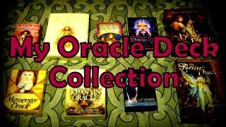 Oracle Deck Collection as of March 2013