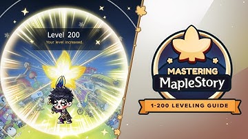 MapleStory - Mastering MapleStory: Leveling Guide (1-200)
