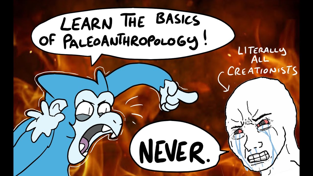 Teaching Creationists how Paleoanthropology and Literature Works