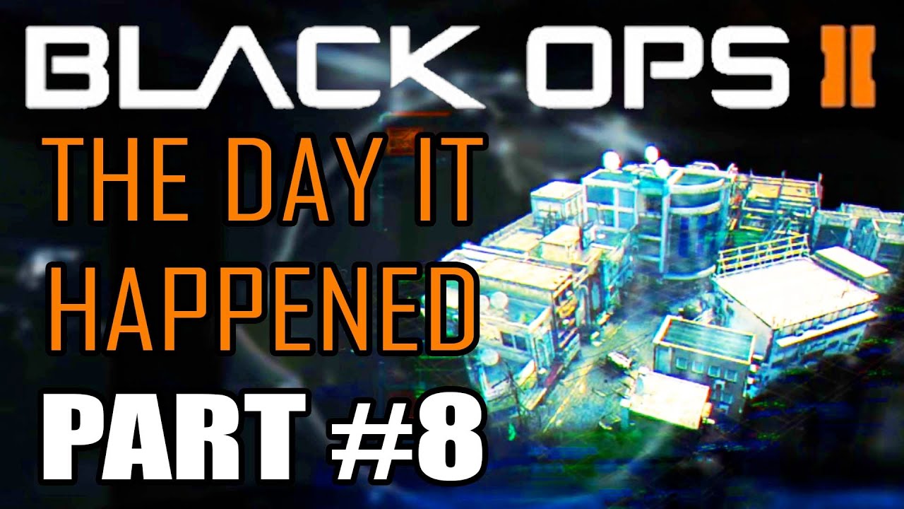 Playing Black Ops 2 on the day it happens #8 "Dispatch"