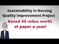 Sustainability in Nursing - A Quality Improvement Project to Reduce Use of Paper Couch Covers