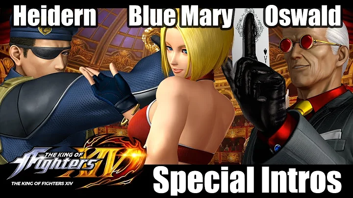 KOF XIV : Heidern, Blue Mary, Oswald Special Intros
