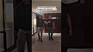 Tristan Tate REVEALS His Physique After RELEASE