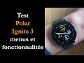 Test Polar Ignite 3 : beaucoup beaucoup plus belle