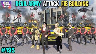 MICHEAL DEVIL ARMY KILLED FIB HEAD &amp; TRAITOR| GTA V GAMEPLAY #195