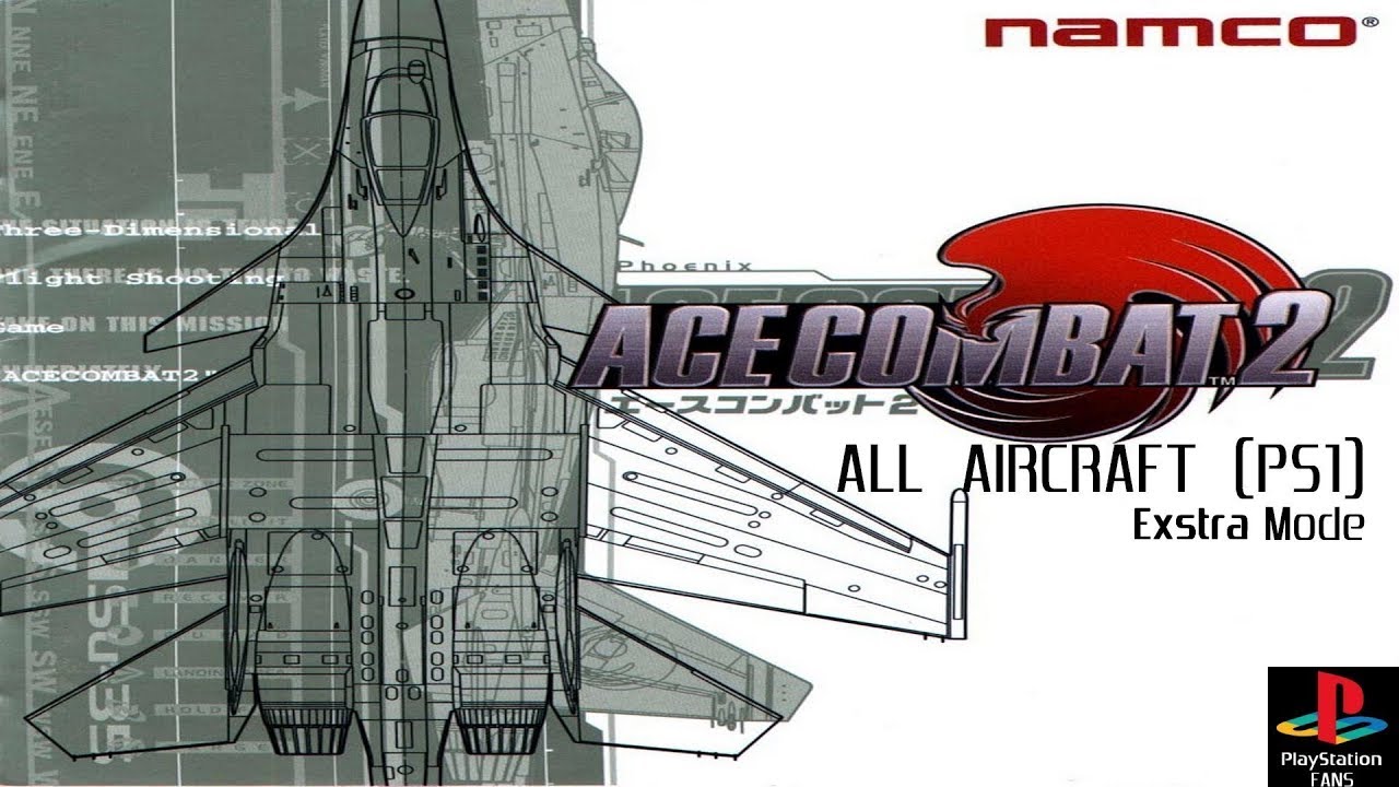 Ace combat 2. Ace Combat 2 ps1. Ace Combat 1 ps1. Ace Combat 2 обложка. Ace Combat 2 русская версия.