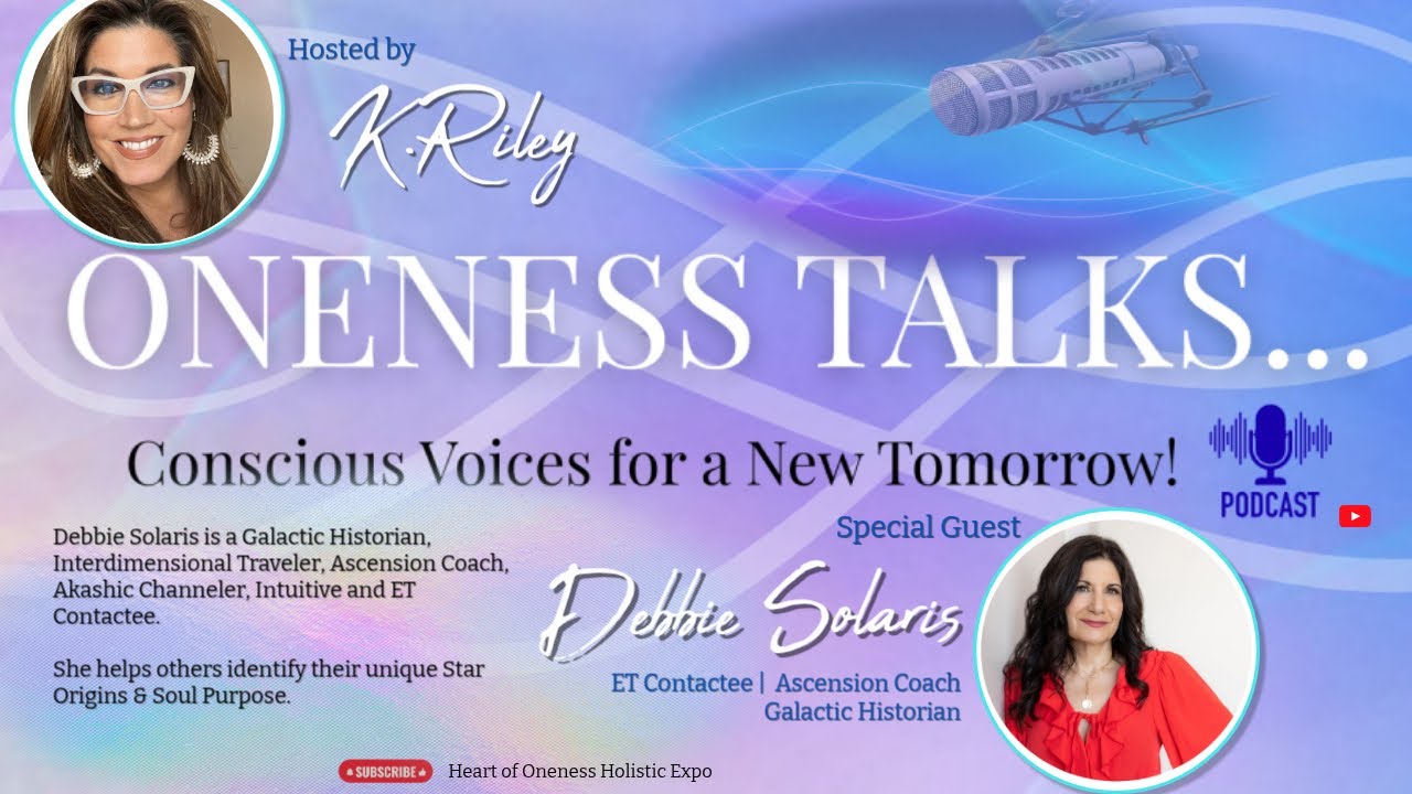 Oneness Talks with Debbie Solaris