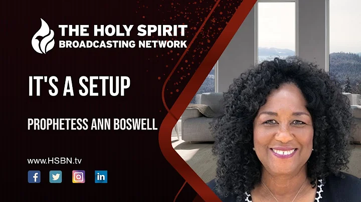 My Name Is (It's a Setup with Prophetess Ann Boswe...