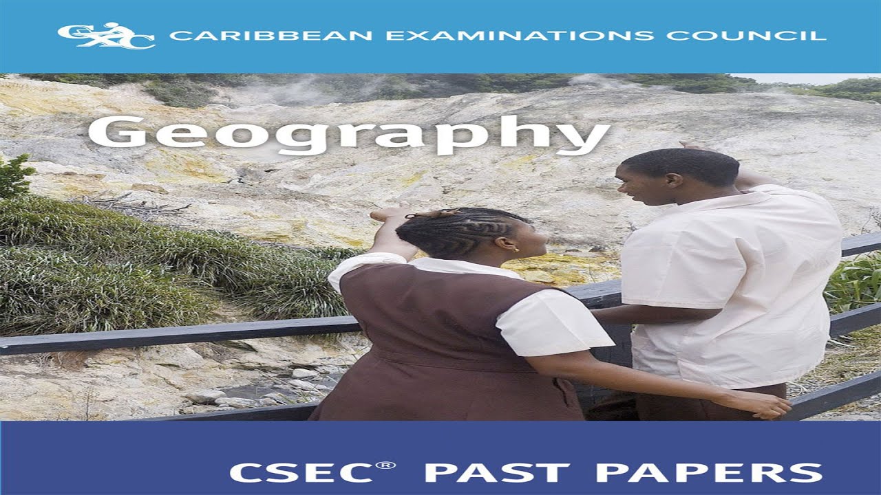 Csec Geography Past Paper May June 2017 Paper 1 Youtube