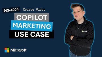 Empower your workforce with Microsoft 365 Copilot: Marketing Use Case MS-4004