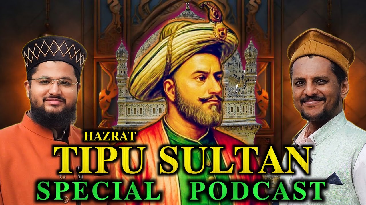 Hazrat Tipu Sultan Podcast | Sher-e-Mysore Ki Real History | Aamir Qadri Podcast @TheTigerofMysore