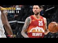 Nuggets N360 Episode 18: Behind-the-scenes with Austin Rivers