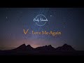 V Love Me Again Acapella Vocal Only 