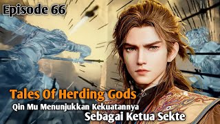 Download Lagu Tales of Herding Gods Episode 66 Sub Indo || Qin Mu Menunjukkan Kekuatannya Sebagai Ketua Sekte MP3