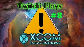 Xcom Enemy Unknown - 8 - CAUTION! (Blind Playthrough)