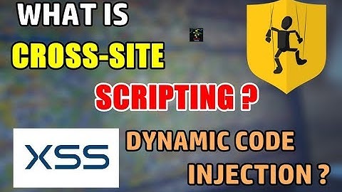 What is Cross-Site Scripting? | Dynamic Script Injection Attack | XSS Explained