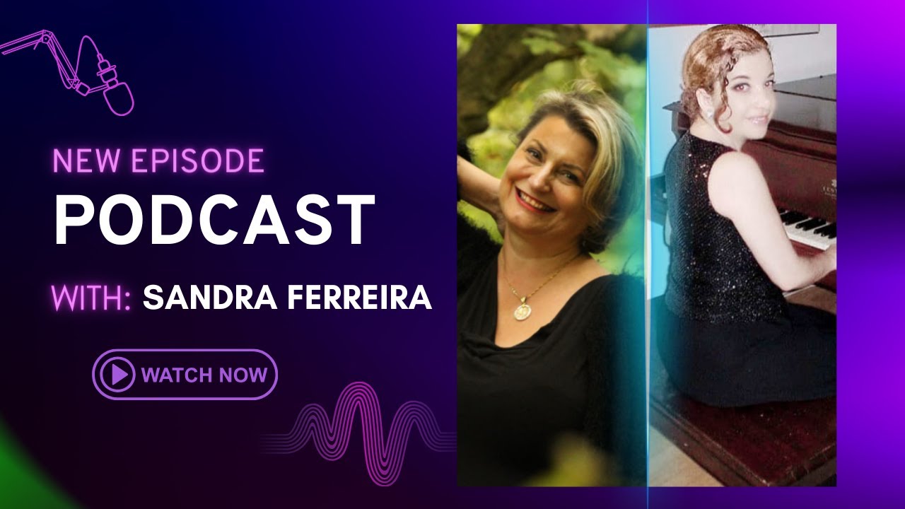 Series 1 Podcast with Sandra Ferreira: a psychologist, Medium Minister, musician, Public Speaker,