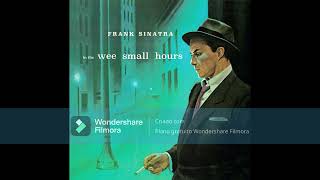 Frank Sinatra - In The Wee Small Hours (1955) Full Album