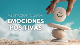 EMOCIONES POSITIVAS ~ Meditación Guiada para REDUCIR LA ANSIEDAD Y EL ESTRÉS/Mindfulcoaching