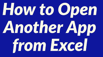 How to Open Another App from Excel