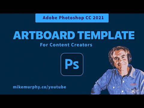 Photoshop CC 2021: How To Use Artboards for Content Creation Templates