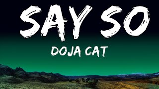 [1HOUR] Doja Cat - Say So (Lyrics) "Why dont you say so?" | The World Of Music