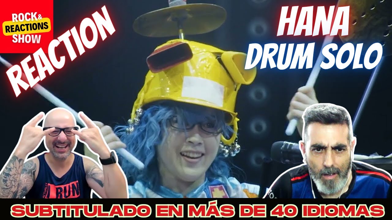 HANA Reaction - Drum solo - Doll$boxx & Gacharic Spin 2018 | React | Reacción | Rock and Reactions