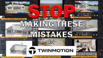 10 Beginner Mistakes in Twinmotion (And How to Avoid Them)