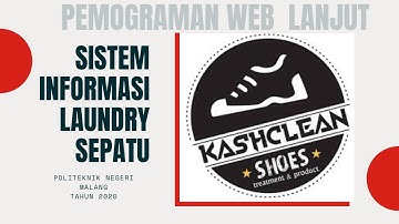 TI-2A Gilang Wahyu Hidayat 1841720172 | Client - Server | Sistem Informasi Laundry Sepatu