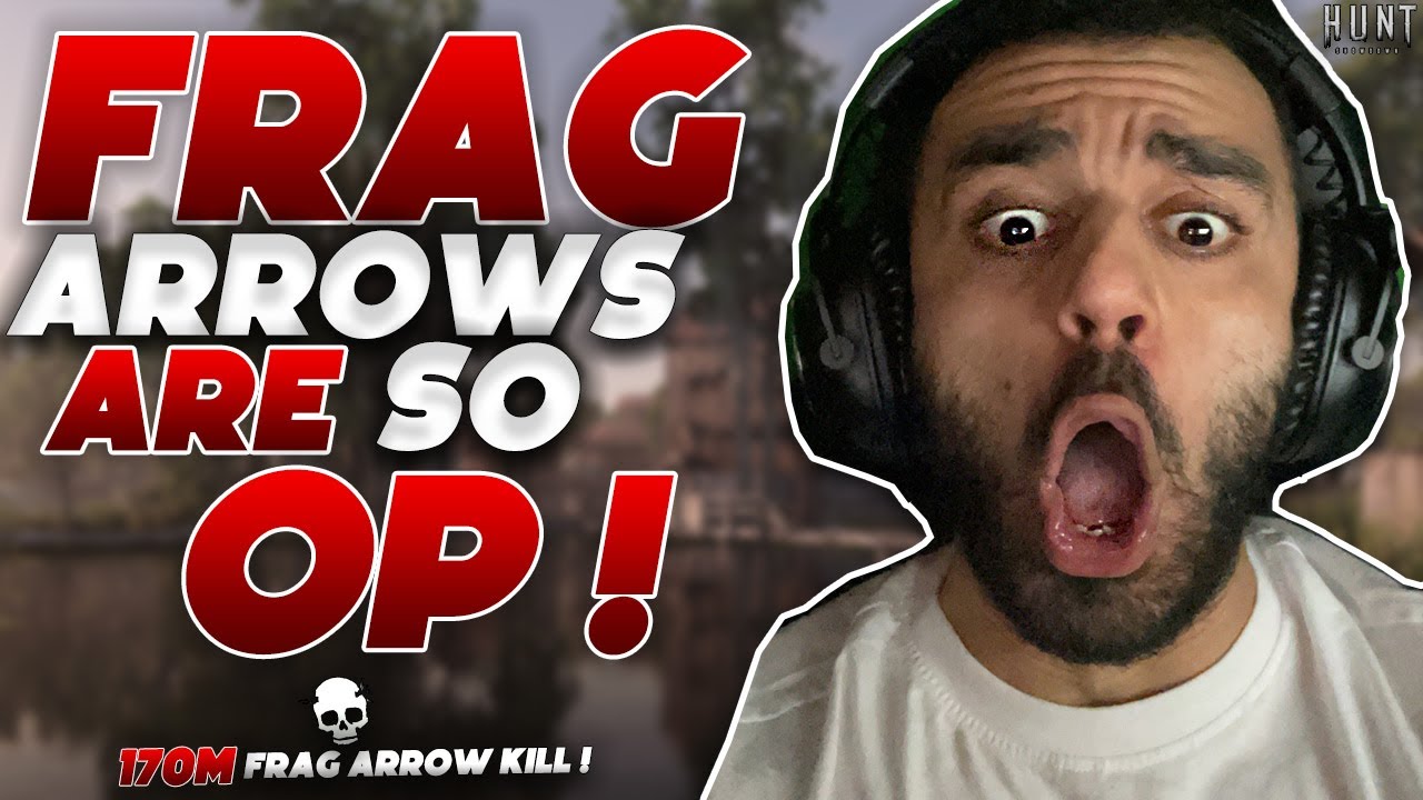 FRAG ARROWS ARE OVERPOWERED AF! HUNT SHOWDOWN YouTube