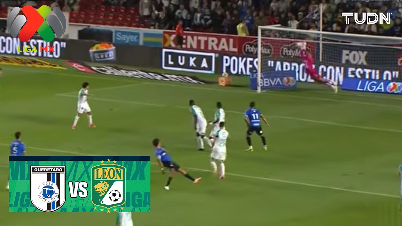 ¡CERCA! Diego Reyes intenta | Querétaro vs León | Liga MX - Jornada 9 Apertura 2026 | TUDN