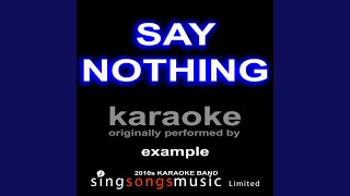Say Nothing (Example) (Karaoke Audio Version)
