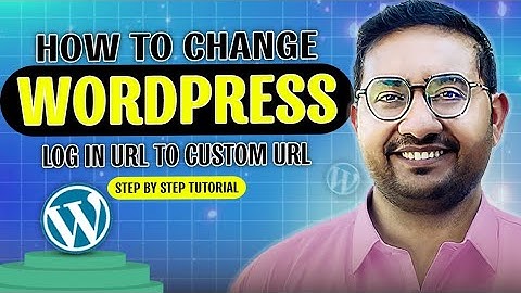 How to Change WordPress Login URL to a Custom URL (Step-by-Step Tutorial) | Improve Security
