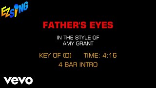 Amy Grant - Father's Eyes (Karaoke)