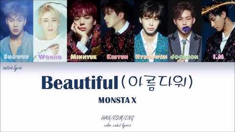 MONSTA X (몬스타엑스) - Beautiful (아름다워) (HAN/ROM/ENG Color Coded Lyrics)