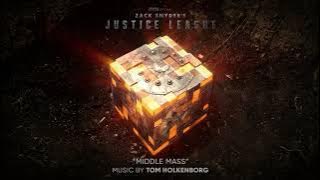 Zack Snyder's Justice League Official Soundtrack | Middle Mass - Tom Holkenborg | WaterTower