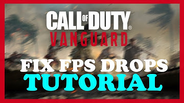 COD Vanguard - How to Fix FPS Drops & Stuttering | Complete TUTORIAL 2022
