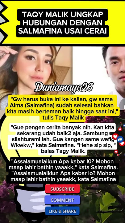 TAQY MALIK ungkap hubungan dengan SALMAFINA usai cer4i