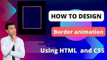 Border animation| HTML | CSS | #animation #keyframes #transform #background-position #selector