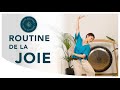 Routine de la joie