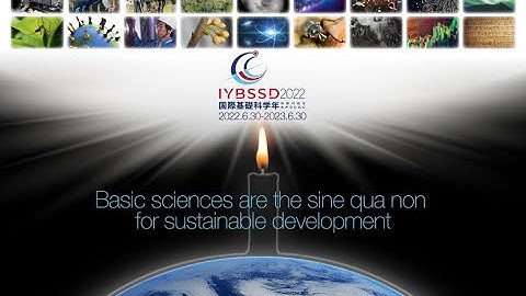 持続可能な発展のための国際基礎科学年（IYBSSD 2022）プロモーションビデオ