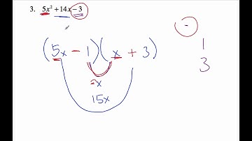5 03 2 Factoring Quadratics when a is NOT 1