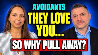 Why Avoidants Pull Away From the Person They Love Most