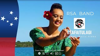 Video thumbnail of "RSA Band Samoa - Leafaitulagi (Official Music Video)"
