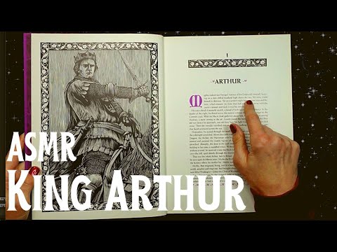 ASMR | All About King Arthur! - A Vintage Whispered Reading from the Enchanted World Series!