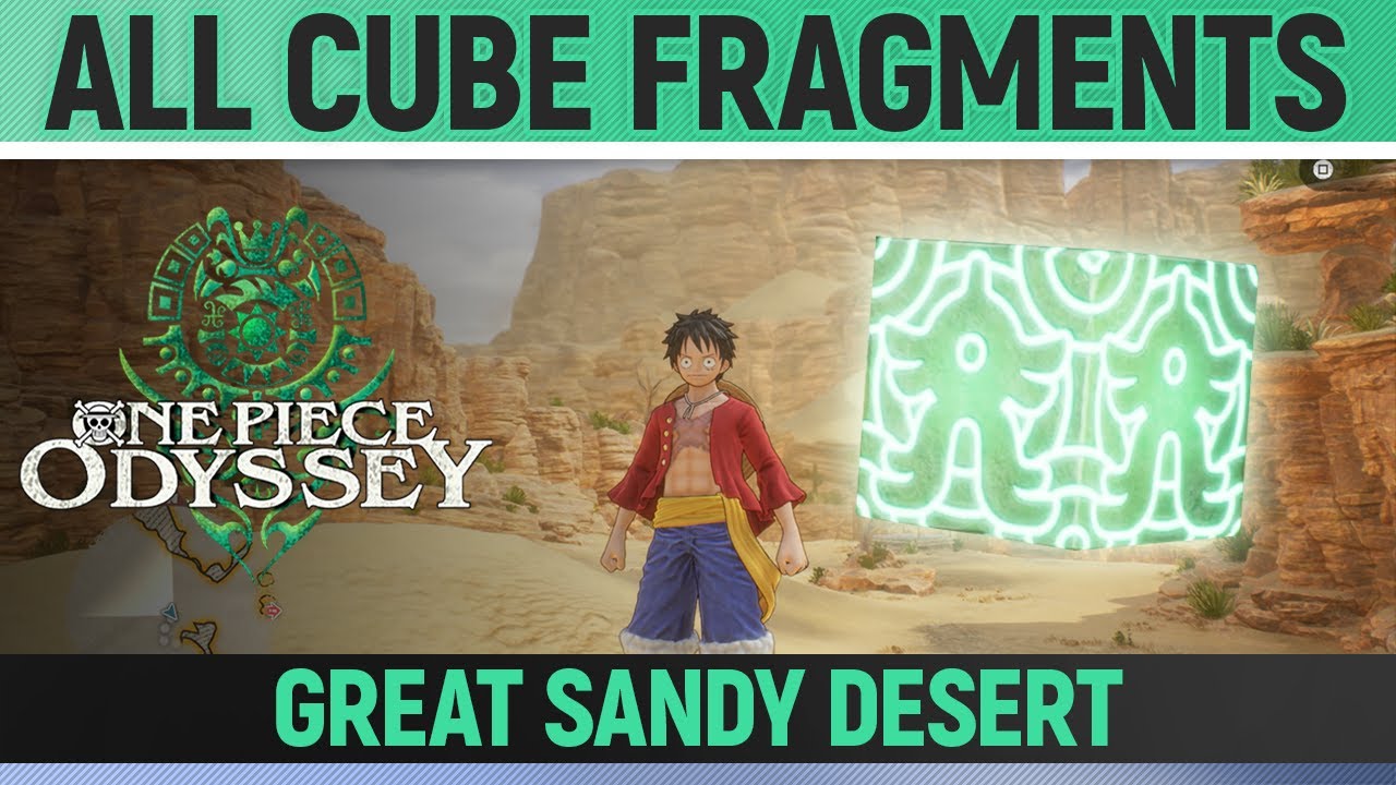 One Piece Odyssey - All Cube Fragments - Great Sandy Desert 🏆
