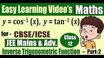 Inverse Trigonometric Functions ( Part - 2 )